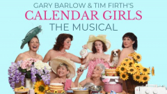 Calendar Girls: The Musical