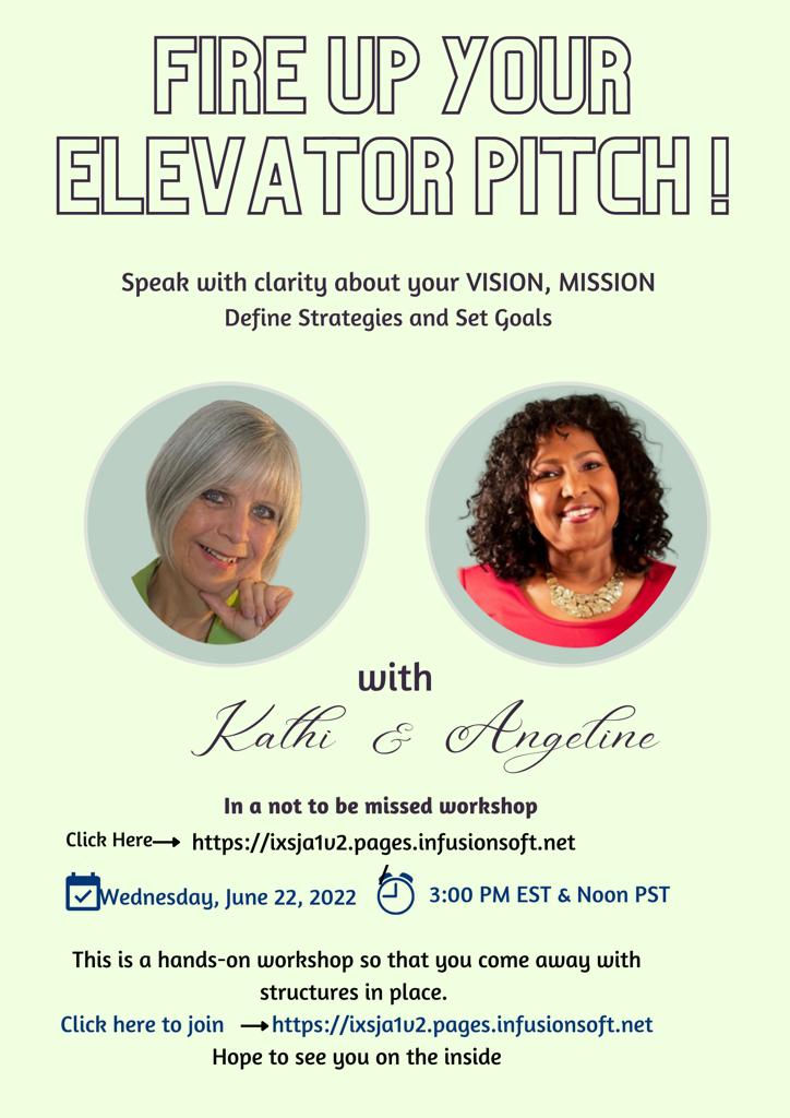 FIRE UP YOUR ELEVATOR PITCH│Speak with clarity about your VISION & MISSION, Online Event