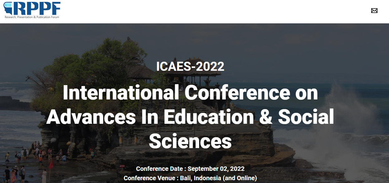 [ICAES Virtual] International Conference on Advances In Education & Social Sciences, Online Event