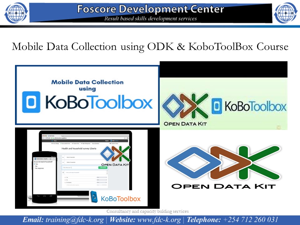 Mobile Data Collection using ODK & KoboToolBox Course, Nairobi, Nairobi County,Nairobi,Kenya