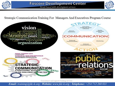 Strategic Communication Training For Managers And Executives Program Course, Nairobi, Nairobi County,Nairobi,Kenya