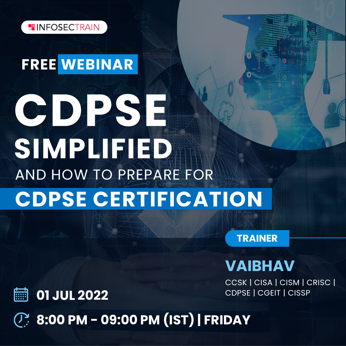 FREE Masterclass : CDPSE Simplified and How to Prepare for CDPSE Certification, Online Event
