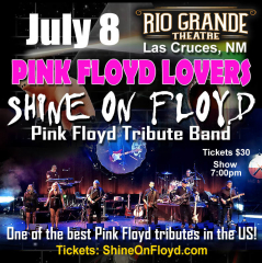 Shine On Floyd - Pink Floyd tribute band concert at Rio Grande Theatre in Las Cruces NM on July 8