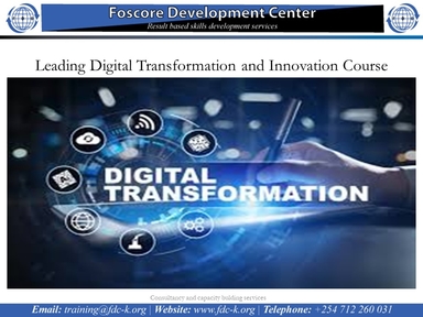 Leading Digital Transformation and Innovation, Nairobi, Nairobi County,Nairobi,Kenya