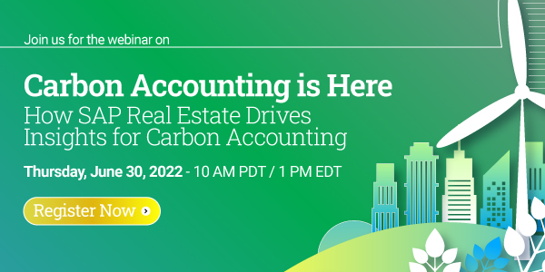 Carbon Accounting is Here – How SAP Real Estate Drives Insights For Carbon Accounting, Online Event