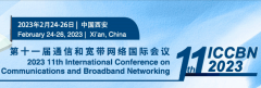 2023 11th International Conference on Communications and Broadband Networking (ICCBN 2023)