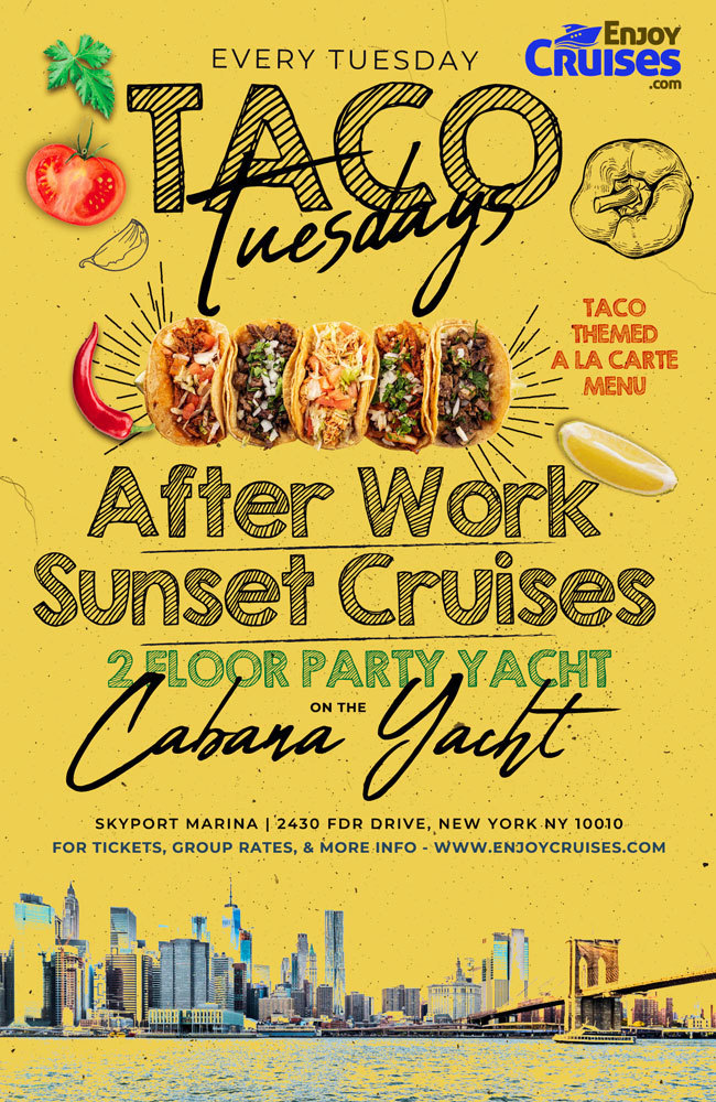 Taco Tuesdays After Work Sunset Cruises NYC on the Cabana Yacht New York City - Summer Tuesdays 2022, New York, United States