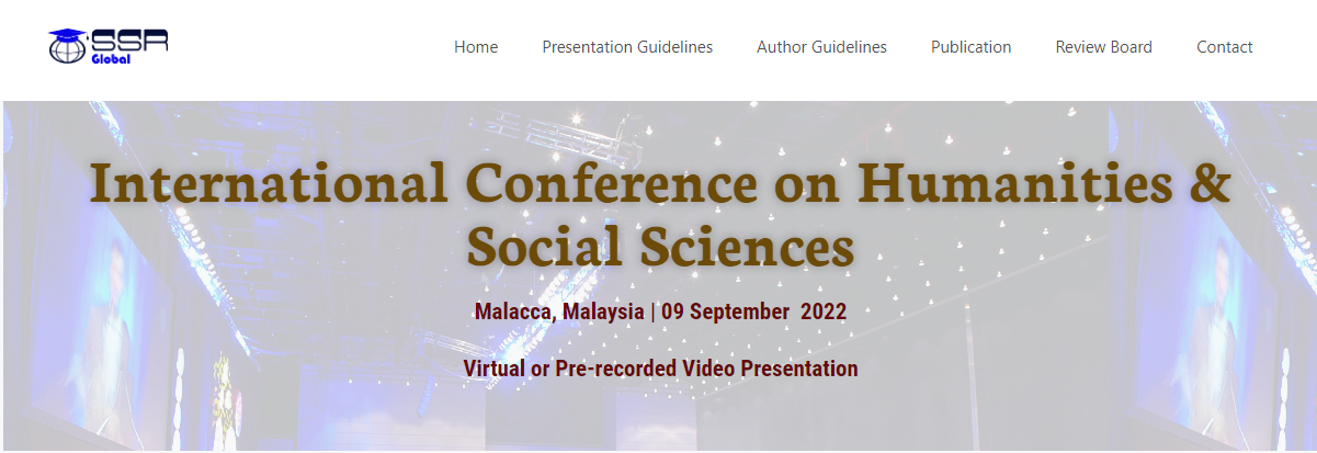 CFP: Humanities & Social Sciences - International Conference (ICHSS 2022), Online Event