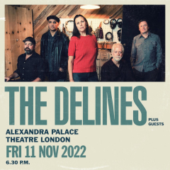 The Delines at Alexandra Palace Theatre - London