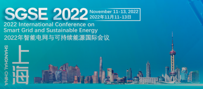 2023 International Conference on Smart Grid and Sustainable Energy (SGSE 2023), Nanjing, China