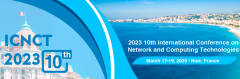2023 10th International Conference on Network and Computing Technologies (ICNCT 2023)