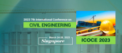 2023 7th International Conference on Civil Engineering (ICOCE 2023)