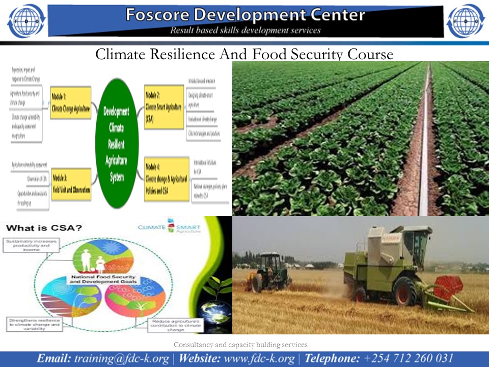 Climate Resilience And Food Security Course, Nairobi, Nairobi County,Nairobi,Kenya