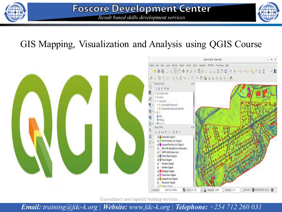GIS Mapping, Visualization and Analysis using QGIS Course, Nairobi, Nairobi County,Nairobi,Kenya