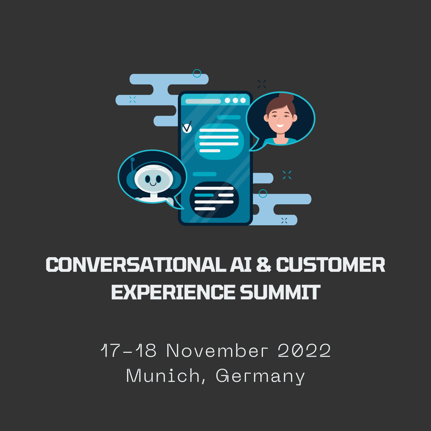 Conversational AI & Customer Experience Summit, Munich, Bayern, Germany