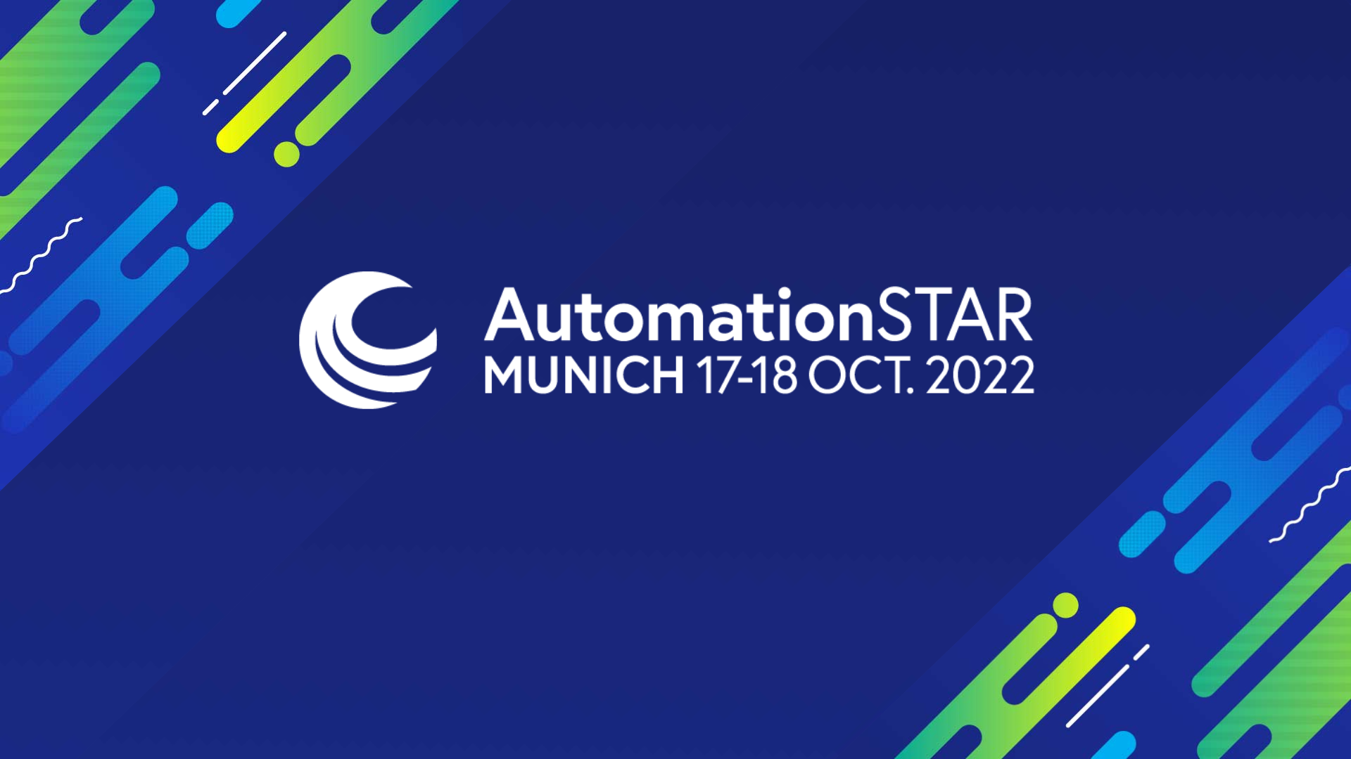AutomationSTAR Munich, 17-18 October 2022, Munich, Germany