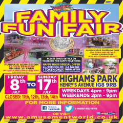 WOODFORD FAMILY FUNFAIR | HIGHAMS PARK | HENRYS AVENUE | IG8 9RB | Open Friday 8th July