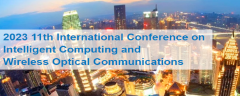 2023 11th International Conference on Intelligent Computing and Wireless Optical Communications (ICWOC 2023)
