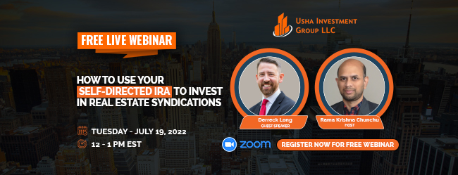 FREE WEBINAR ON HOW TO USE YOUR SELF-DIRECTED IRA TO INVEST IN REAL ESTATE SYNDICATIONS, Online Event