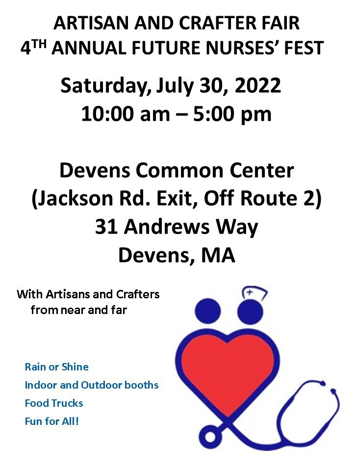 4th Annual Future Nurses' Arts and Crafts Festival - July 30, 2022, 10:00 AM - 5:00 PM, Devens, Massachusetts, United States
