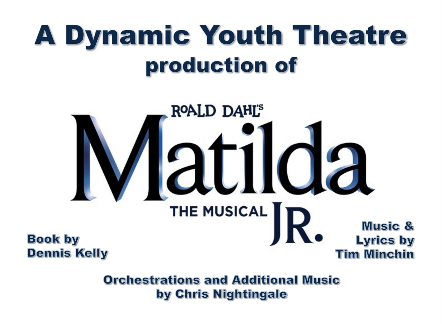 Dynamic Youth Theatre present Roald Dahl's Matilda the Musical Jr, Hampshire, England, United Kingdom