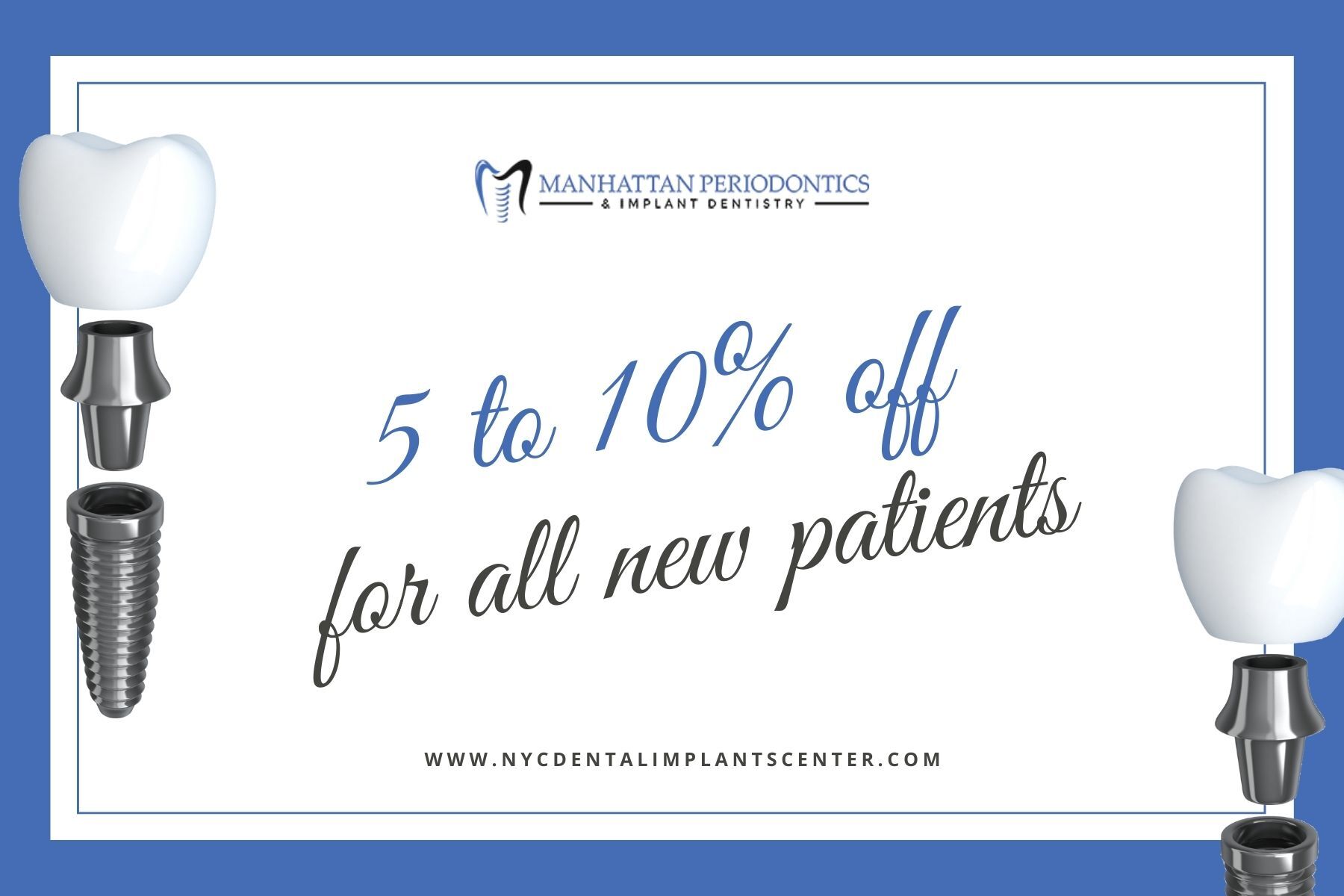 NYC Dental Implants Center offers a discount, New York, United States