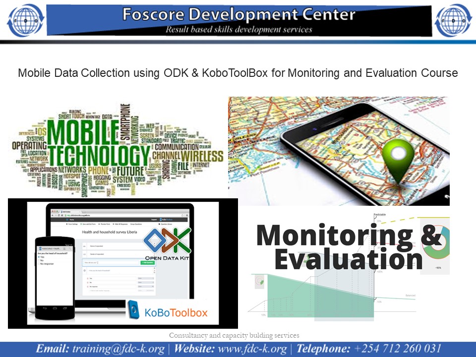 Mobile Data Collection using ODK & KoboToolBox for Monitoring and Evaluation Course, Nairobi, Nairobi County,Nairobi,Kenya