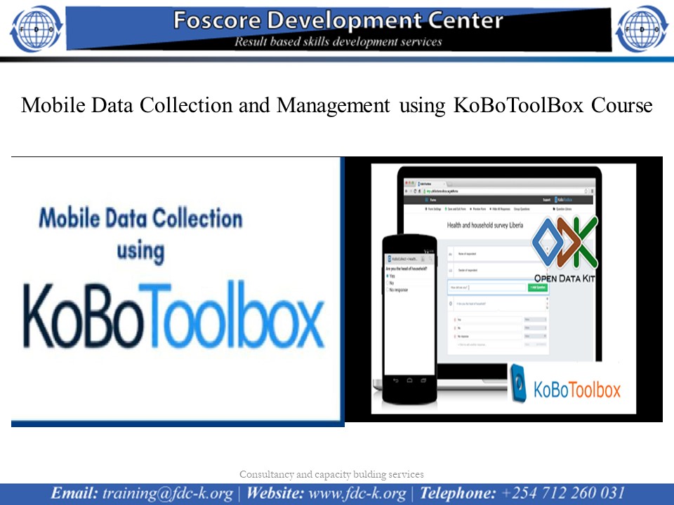 Mobile Data Collection and Management using KoBoToolBox Course, Nairobi, Nairobi County,Nairobi,Kenya