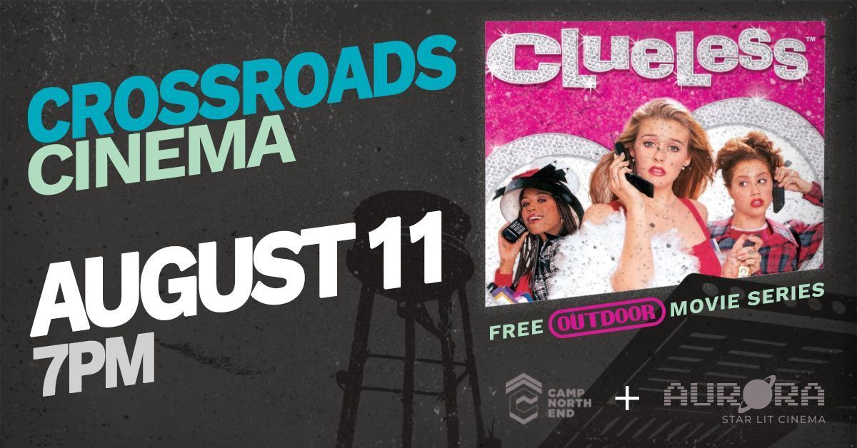 Crossroads Cinema (free outdoor movie series): Clueless, Charlotte, North Carolina, United States