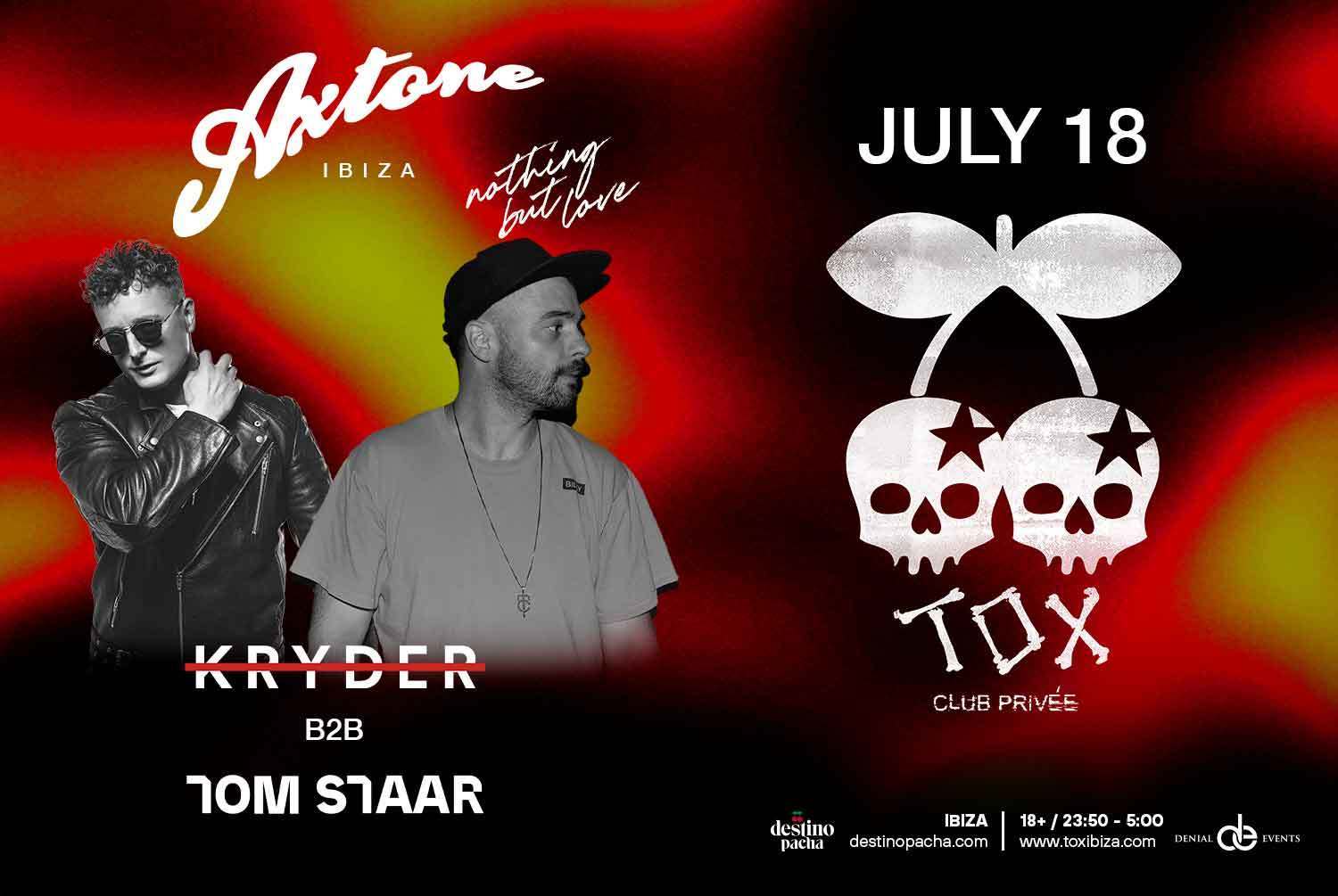 Axtone Summer Tour with Kryder b2b Tom Staar, Cap Martinet, Spain