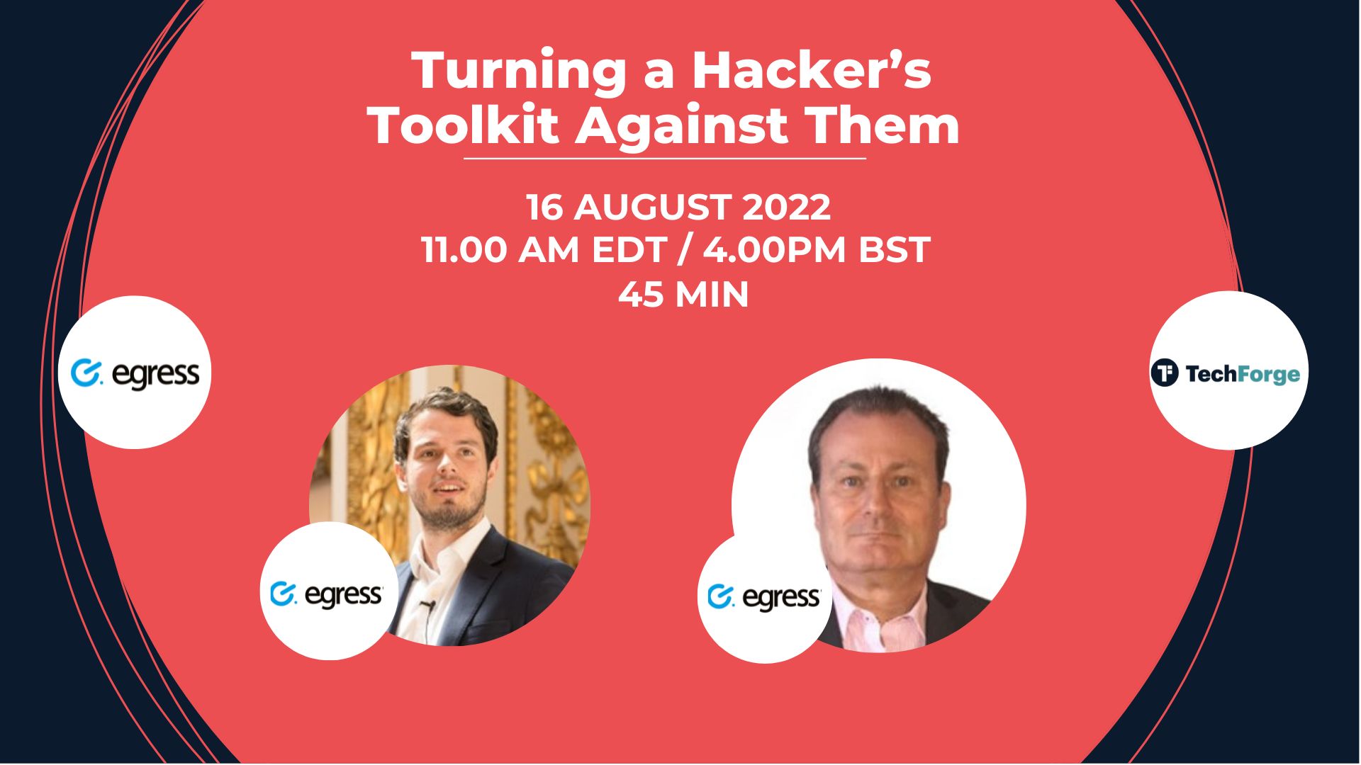 Live Webinar - Turning a Hacker's Toolkit Against Them, Online Event