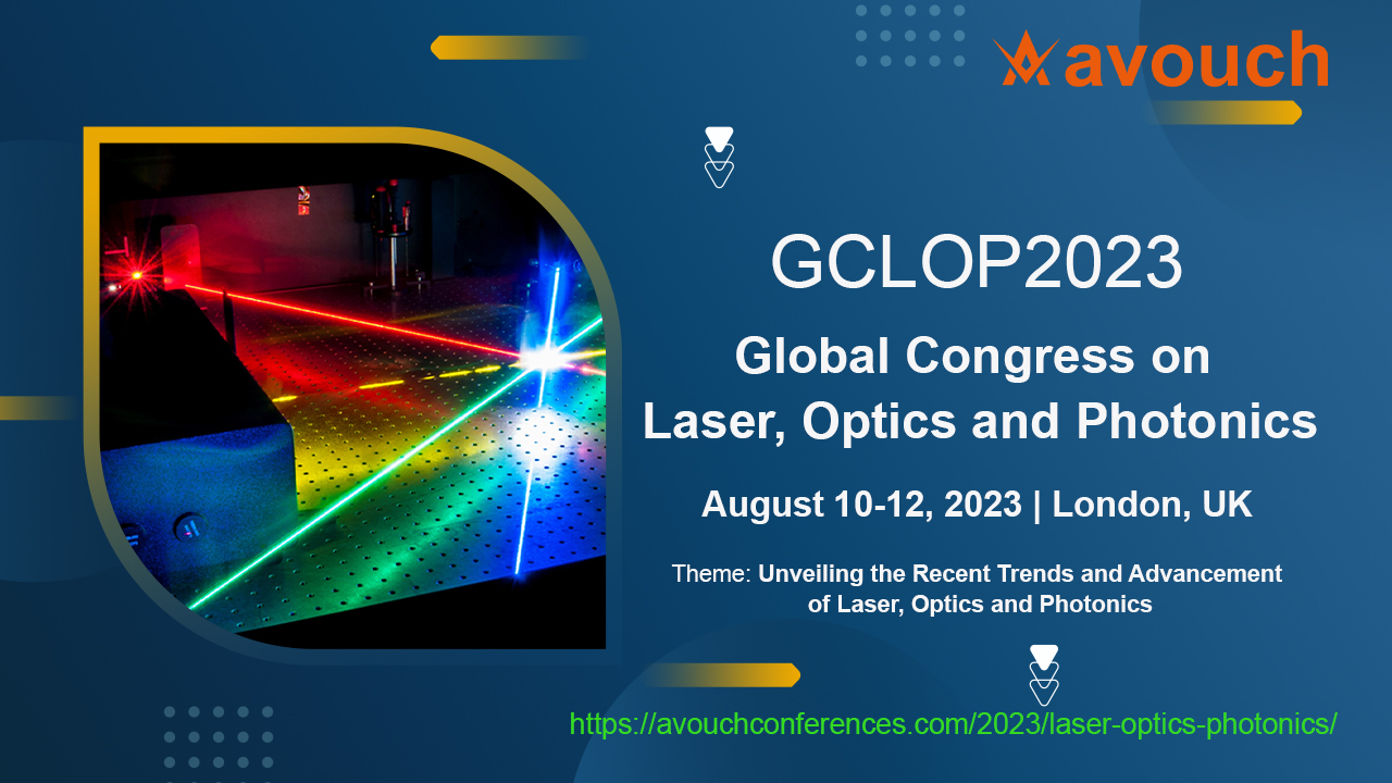 Global Congress on Laser, Optics and Photonics, London, United Kingdom