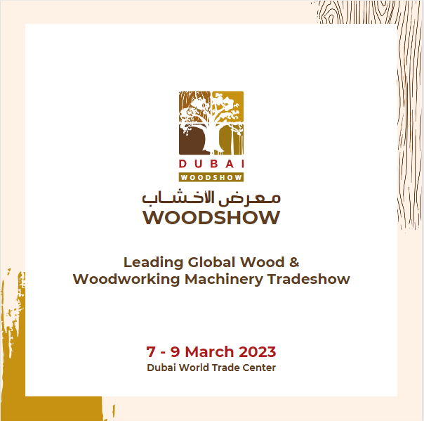 Dubai WoodShow, Dubai, United Arab Emirates