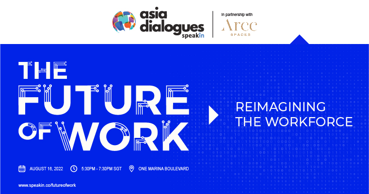 Asia Dialogues: Future of Work, Singapore, Central, Singapore