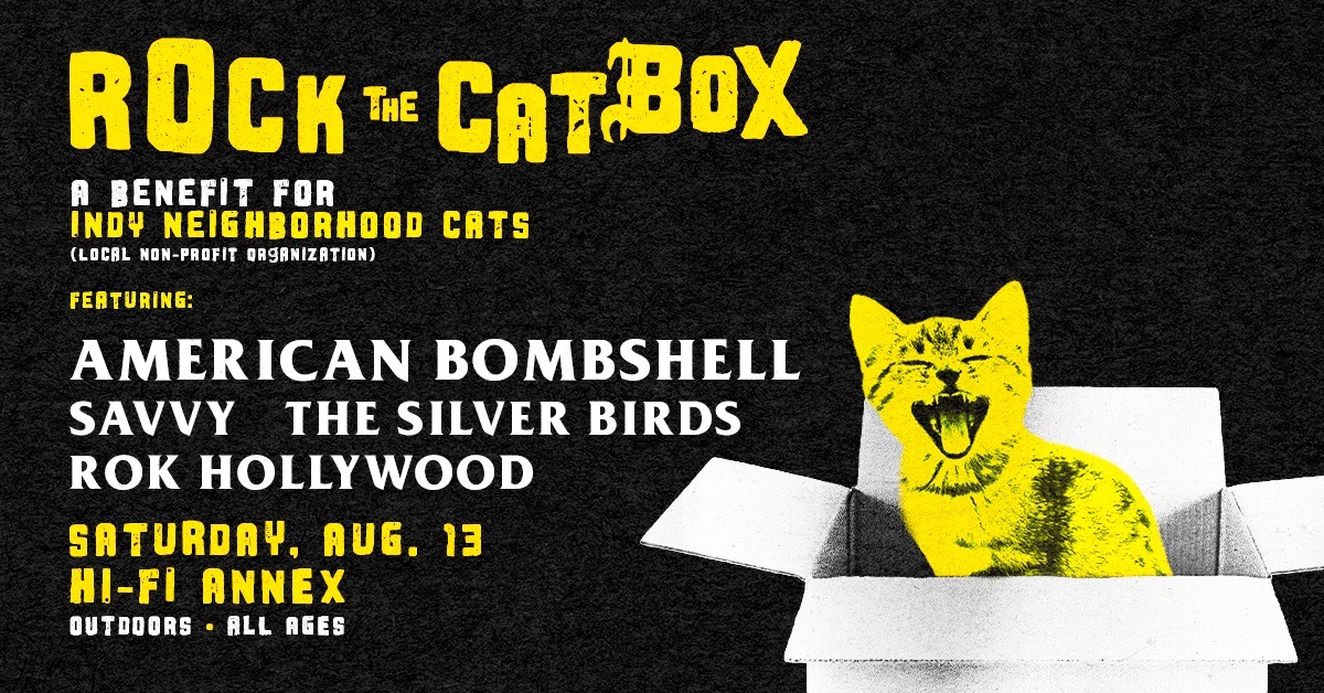 Rock The Cat Box - Benefit Concert - Featuring American Bombshell, Indianapolis, Indiana, United States