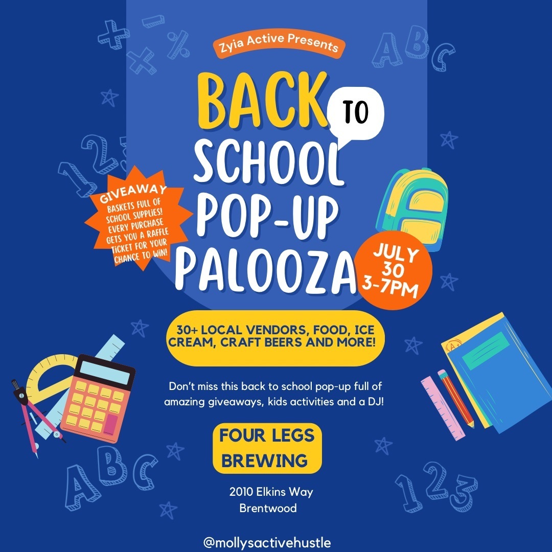 Back to School Palooza and Market!, Brentwood, California, United States