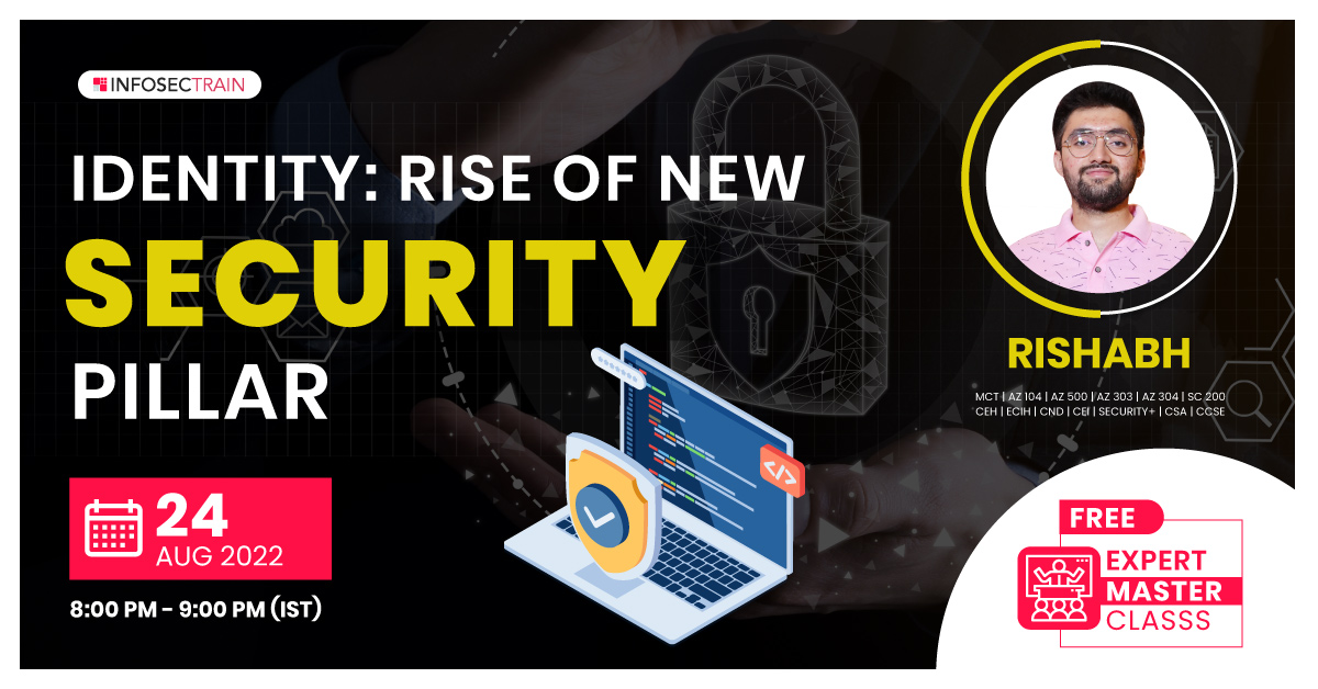 Identity: Rise of New Security Pillar, Online Event