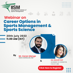 Attend Webinar on 'Career Options in Sports Management and Sports Science' by IISM