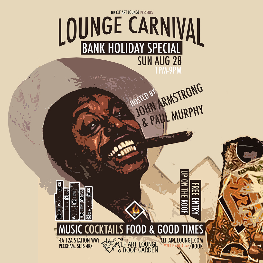 Lounge Carnival Bank Holiday Rooftop Special with John Armstrong & Paul Murphy, Free Entry, Greater London, England, United Kingdom