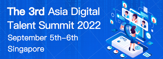 The 3rd Asia Digital Talent Summit 2022, Singapore