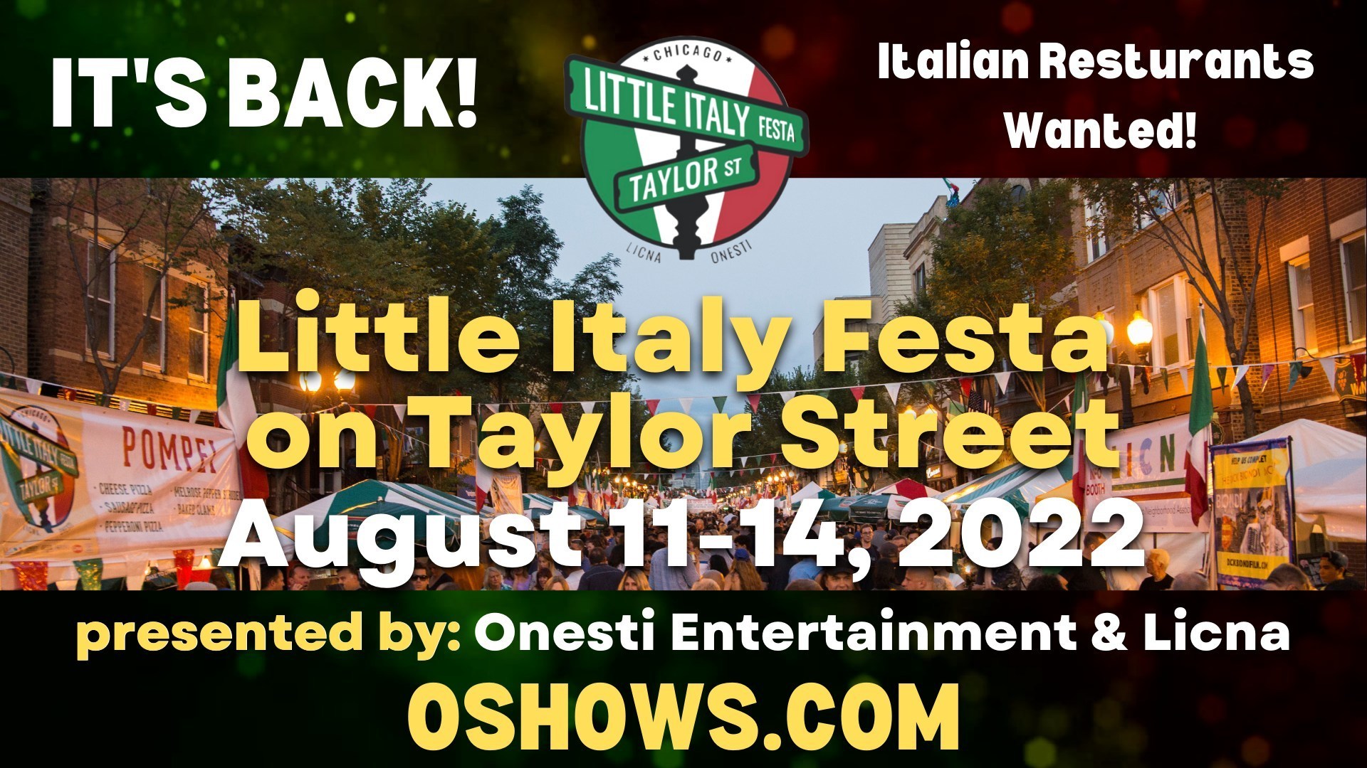 Little Italy Festa on Taylor Street August 11, 12, 13 and 14th, Chicago, Illinois, United States