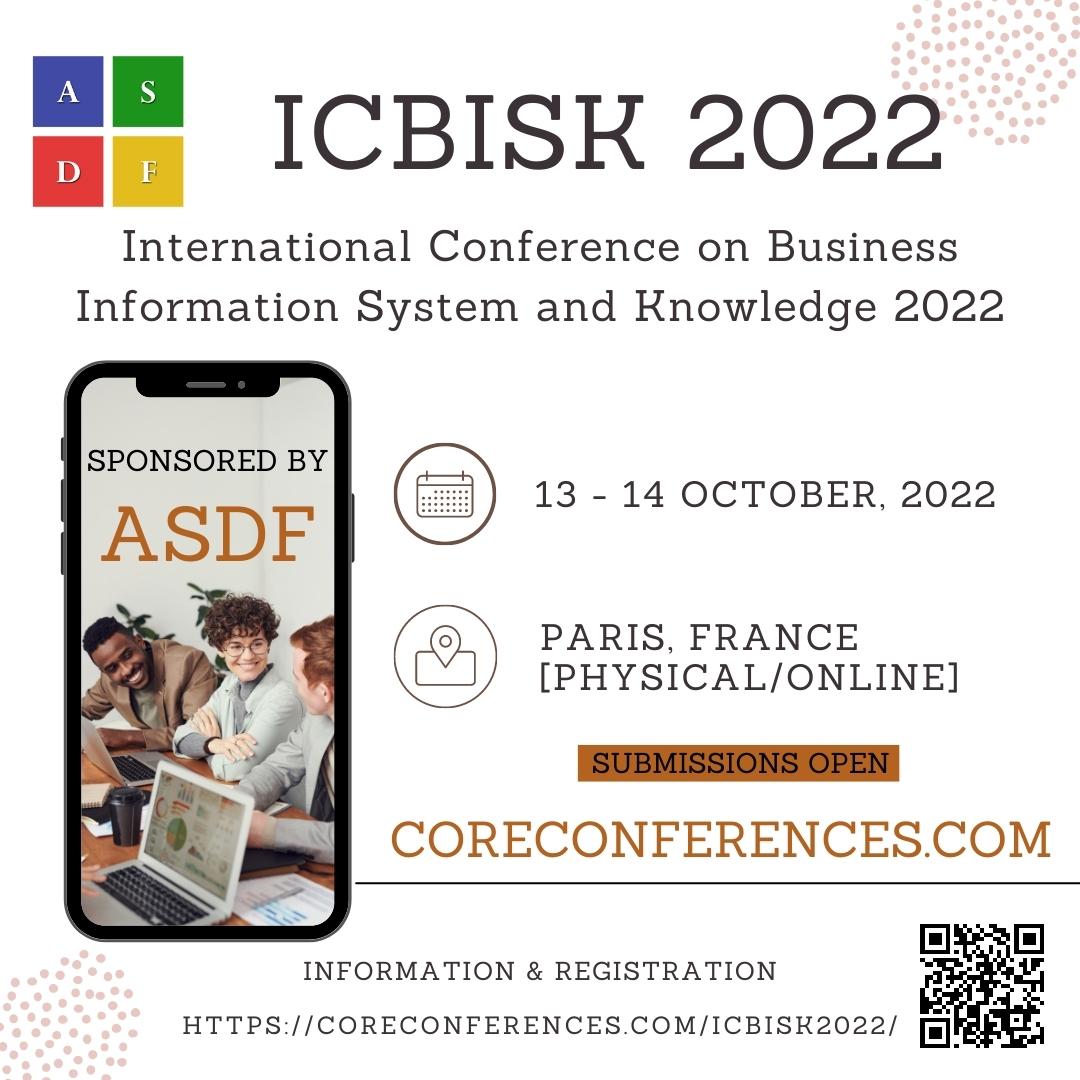 International Conference on Business Information System and Knowledge 2022, Paris, France