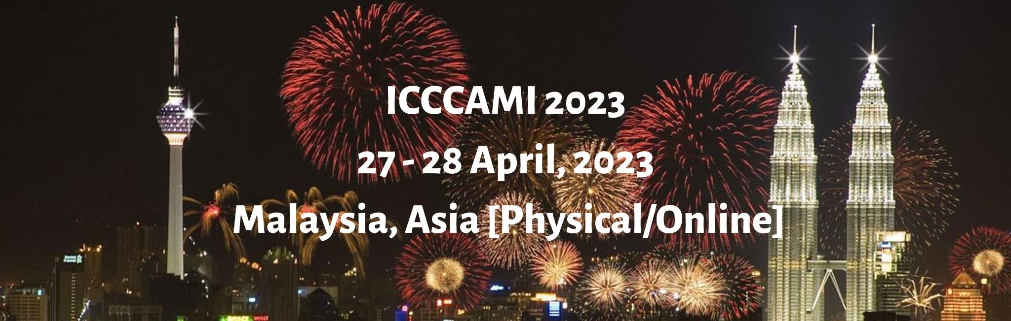 International Conference on Climate Change Adaptation and Multidisciplinary Issues 2023, Kuala Lumpur, Malaysia