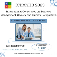 International Conference on Business Management, Society and Human Beings 2023