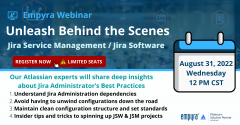 Behind the Scenes of Jira Software/Jira Service Management: An Administrator’s Best Practices