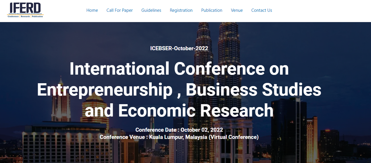 ICEBSER-International Conference on Entrepreneurship , Business Studies and Economic Research | Scopus & WoS Indexed, Online Event