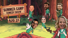 Summer Camp Comedy Show