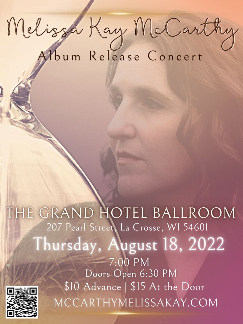 Melissa Kay McCarthy Album Release Concert, La Crosse, Wisconsin, United States