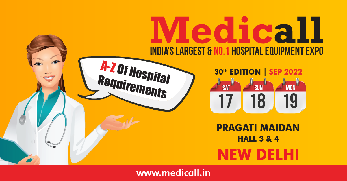 Medicall - India's Largest Hospital Equipment Expo - 30th Edition, New Delhi, Delhi, India