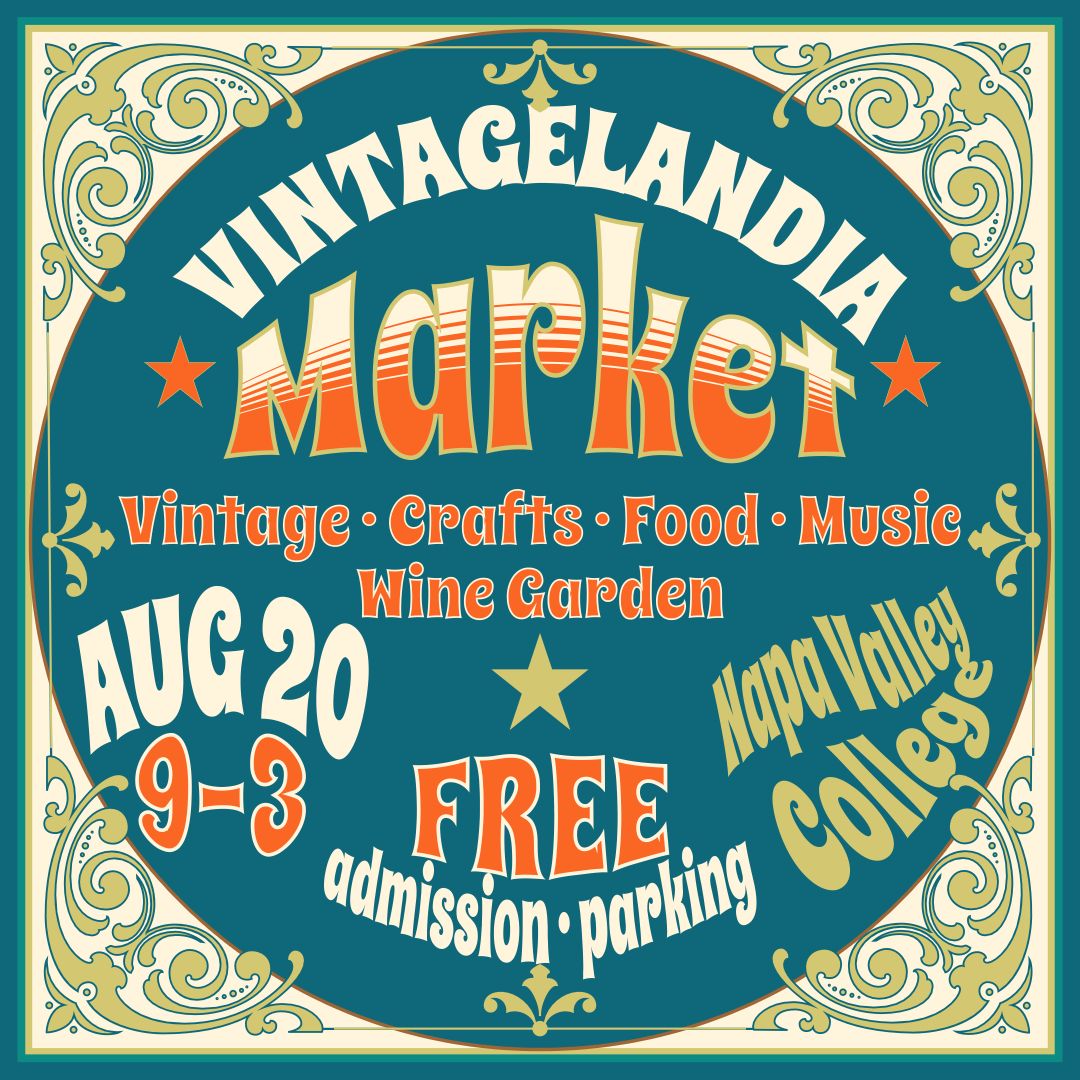 Vintagelandia Market Outdoor Vintage & Craft Event Wine, Food & Music, Saturday, Aug 20 in Napa, Napa, California, United States
